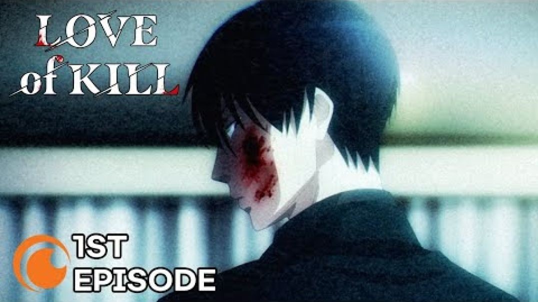 ⁣Love of Kill Episode 1