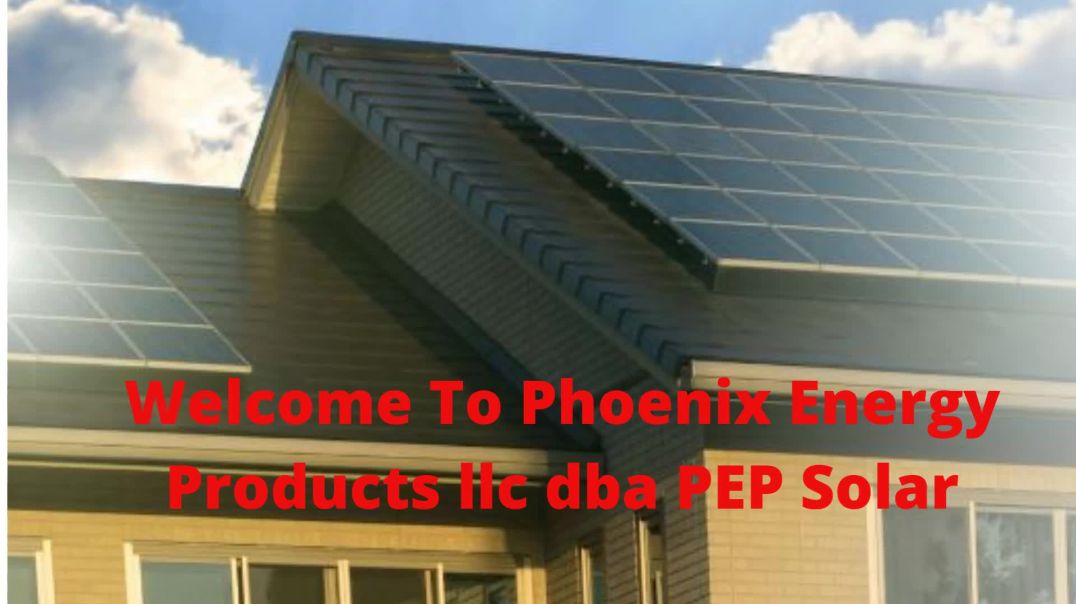 ⁣Phoenix Energy Products llc dba PEP Solar | Solar Installers In Phoenix, AZ