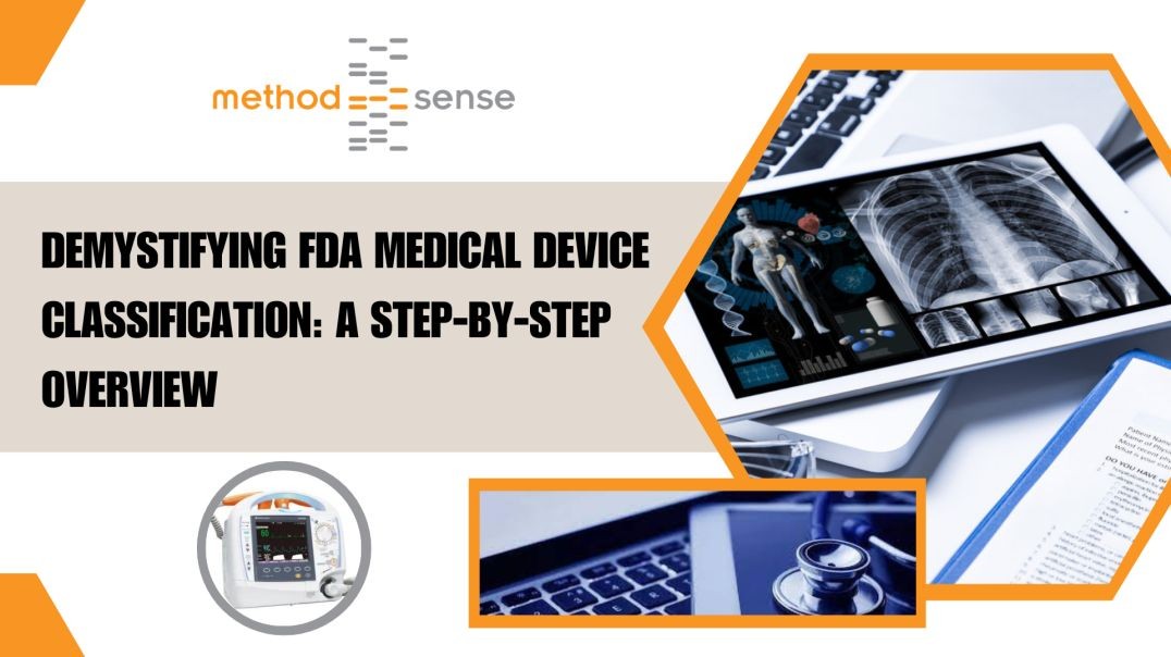 Classify Your Medical Device for FDA Approval