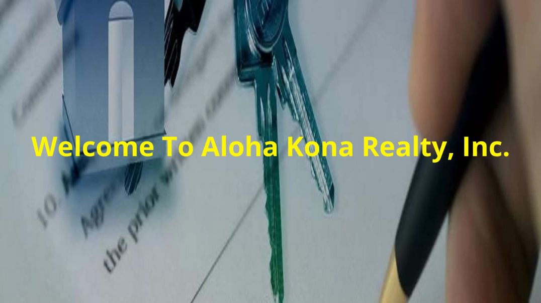 ⁣Aloha Kona Realty, Inc. : Realtor in Big Island, HI