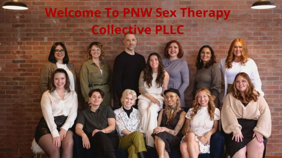PNW Sex Therapy Collective PLLC - Best Couples Counselor in Seattle, WA
