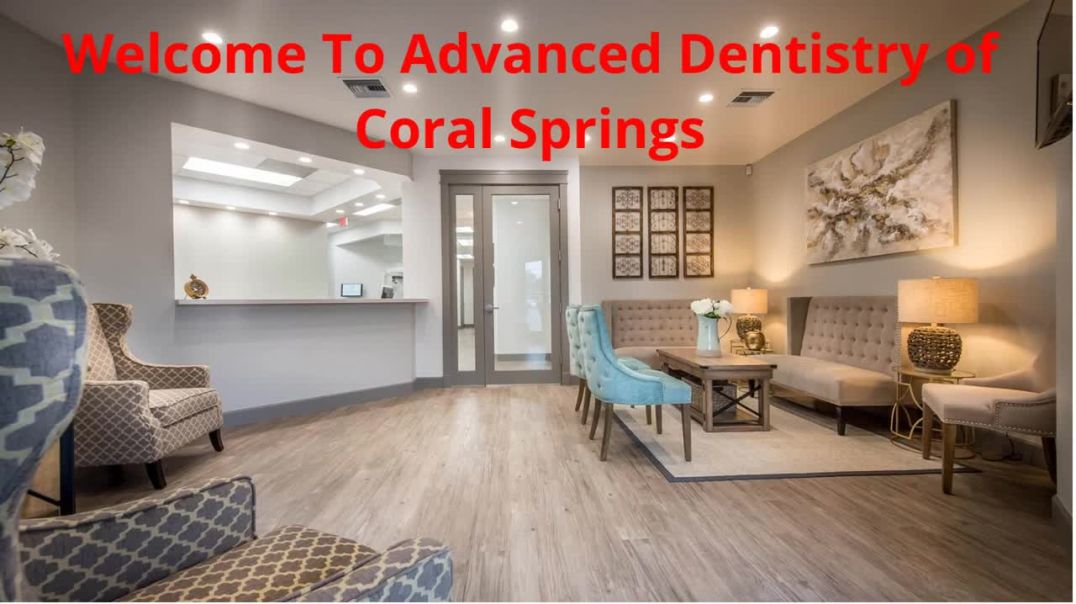 ⁣Advanced Dentistry of Coral Springs : Root Canal in Coral Springs, FL