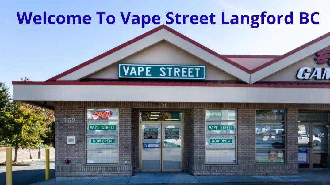 ⁣Vape Street - The Leading Vape Shop in Langford, BC